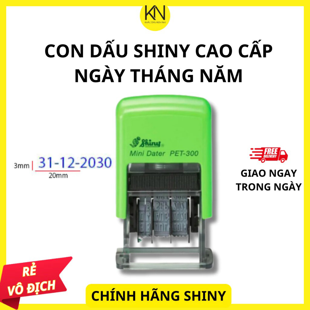 Khắc Dấu Ngày Tháng Năm Theo Yêu Cầu - Chính Hãng Shiny